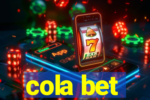 cola bet